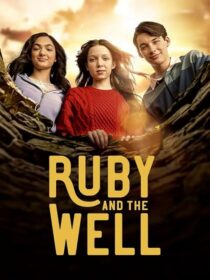 دانلود سریال Ruby and the Well425466-860969038