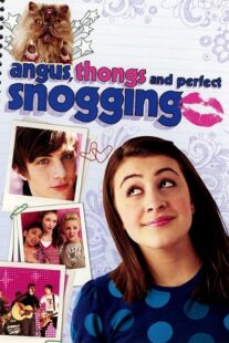 دانلود فیلم Angus, Thongs and Perfect Snogging 2008425311-1127127708