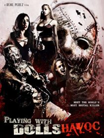 دانلود فیلم Playing with Dolls: Havoc 2017425829-586016380